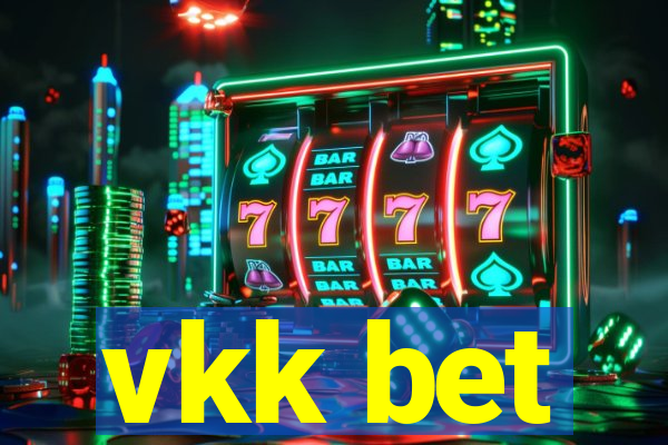 vkk bet